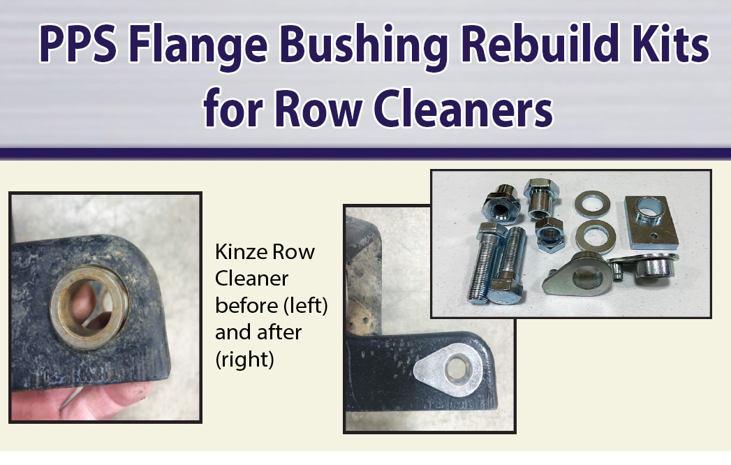 PPS Flange Bushing Kits for Row Cleaners